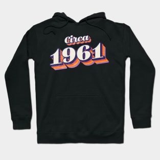 1961 Birthday Hoodie